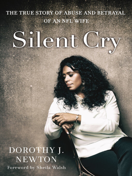 Title details for Silent Cry by Dorothy J. Newton - Available